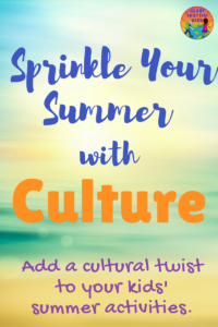 SPRINKLE YOUR summer with culture
