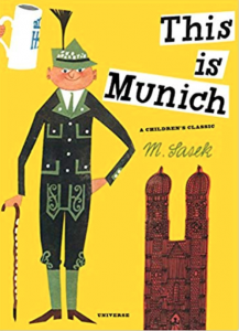 This Is Munich: A Children's Classic
